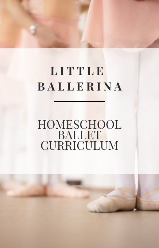homeschool ballet curriculum
