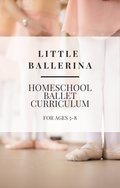 homeschool ballet curriculum